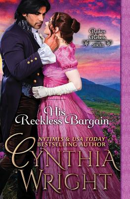 His Reckless Bargain - Wright, Cynthia