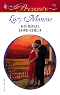 His Royal Love-Child: Royal Brides