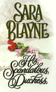 His Scandalous Duchess