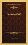 His Second Wife