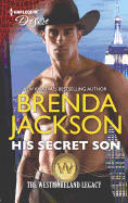 His Secret Son: A Surprise Pregnancy Western Romance