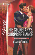 His Secretary's Surprise Fianc�
