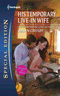 His Temporary Live-In Wife