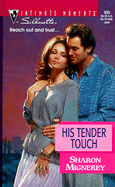 His Tender Touch - Mignerey, Sharon