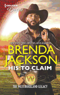 His to Claim: A Western Military Reunion Romance
