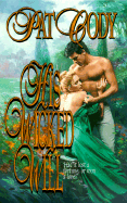 His Wicked Will - Cody, Pat