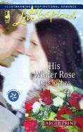 His Winter Rose
