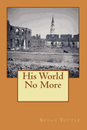 His World No More
