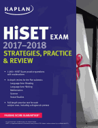 HiSet Exam 2017-2018: Strategies, Practice & Review