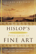 Hislop's Official International Price Guide to Fine Art