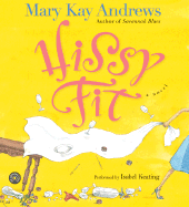 Hissy Fit