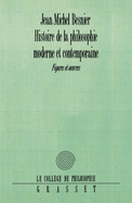 Hist. Philosophie Moderne Et Contemporaine