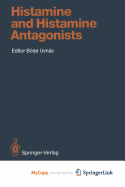 Histamine and Histamine Antagonists