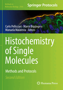 Histochemistry of Single Molecules: Methods and Protocols
