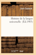Histoire de la Langue Universelle