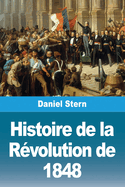 Histoire de la r?volution de 1848