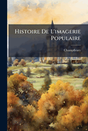 Histoire De L'imagerie Populaire