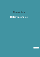 Histoire de ma vie