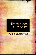 Histoire des Girondins