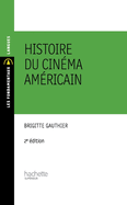 Histoire du cin?ma am?ricain