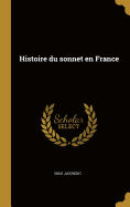 Histoire Du Sonnet En France