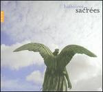 Histoires Sacr�es