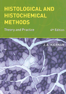 Histological and Histochemical Methods: Theory and Practice