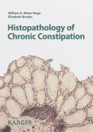 Histopathology of Chronic Constipation