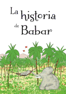 Historia de Babar, La