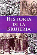 Historia de La Brujeria