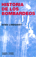 Historia de Los Bombardeos