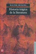 Historia Tragica de La Literatura