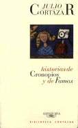 Historias de Cronopios y de Famas