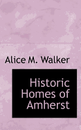 Historic Homes of Amherst