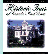 Historic Inns of Canada's East Coast