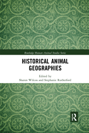 Historical Animal Geographies
