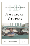 Historical Dictionary of American Cinema