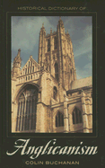 Historical Dictionary of Anglicanism