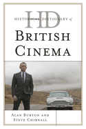 Historical Dictionary of British Cinema