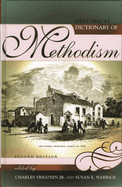 Historical Dictionary of Methodism: Second Edition: Second Edition