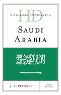 Historical Dictionary of Saudi Arabia