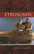 Historical Dictionary of the Etruscans
