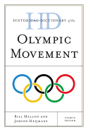 Historical Dictionary of the Olympic Movement