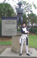Historical Reenactment: From Realism to the Affective Turn