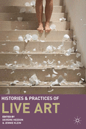 Histories and Practices of Live Art