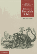 Histories of Heinrich Sch?tz