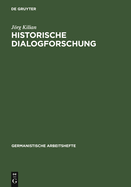 Historische Dialogforschung: Eine Einf?hrung