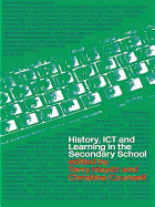 History, Ict and Learning in the Secondary School