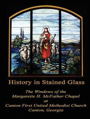 History in Stained Glass - Fincher, Jack (Compiled by)