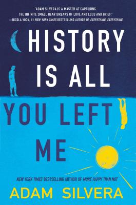 History Is All You Left Me - Silvera, Adam
